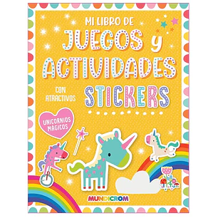 Mundicrom – Libro Sticker Juegos y Actividades Unicornios Mágicos