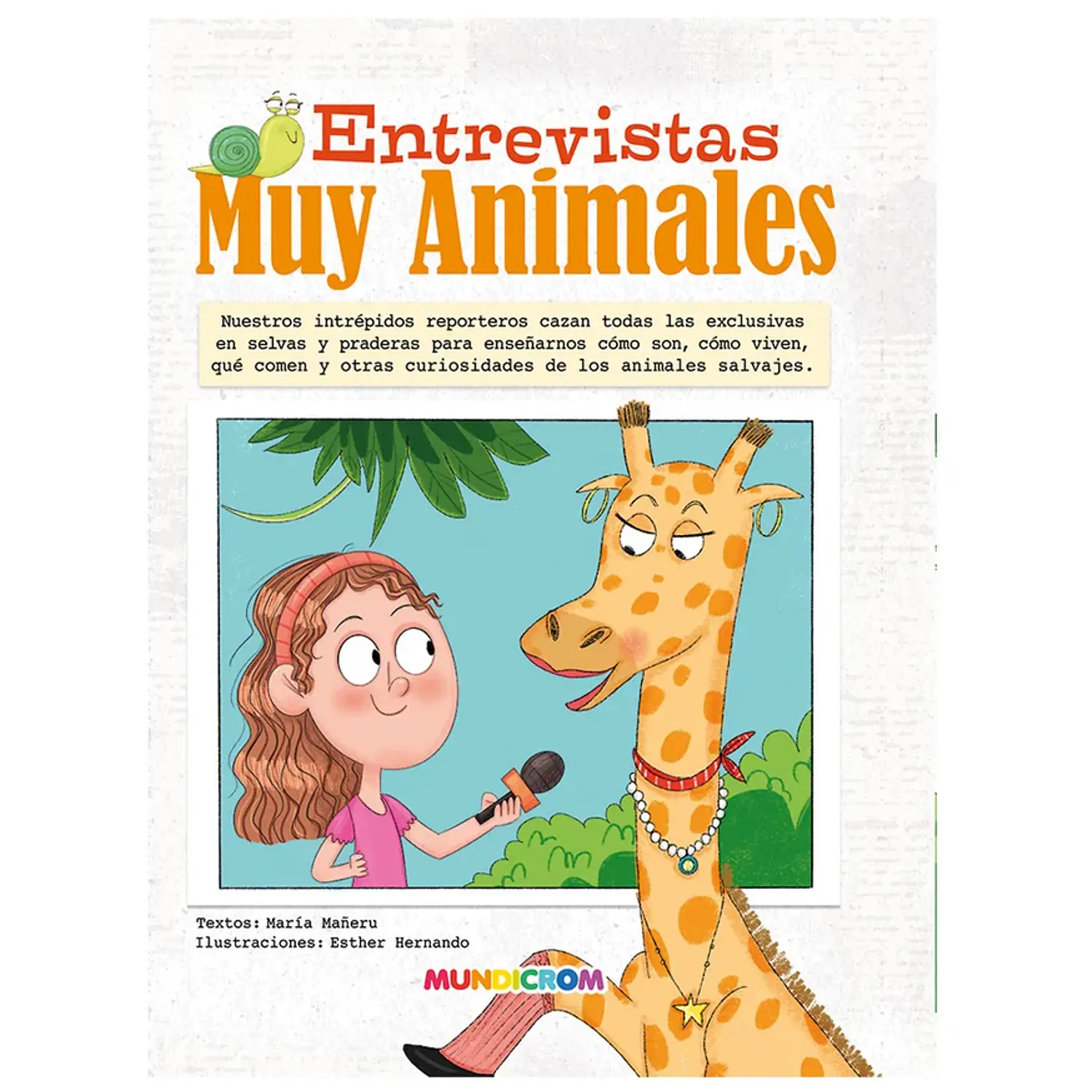 Mundicrom – Libro Infantil Entrevistas Muy Animales – Tapa Dura – 1