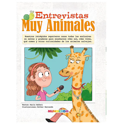 Mundicrom – Libro Infantil Entrevistas Muy Animales – Tapa Dura