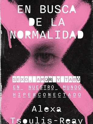 EN BUSCA DE LA NORMALIDAD