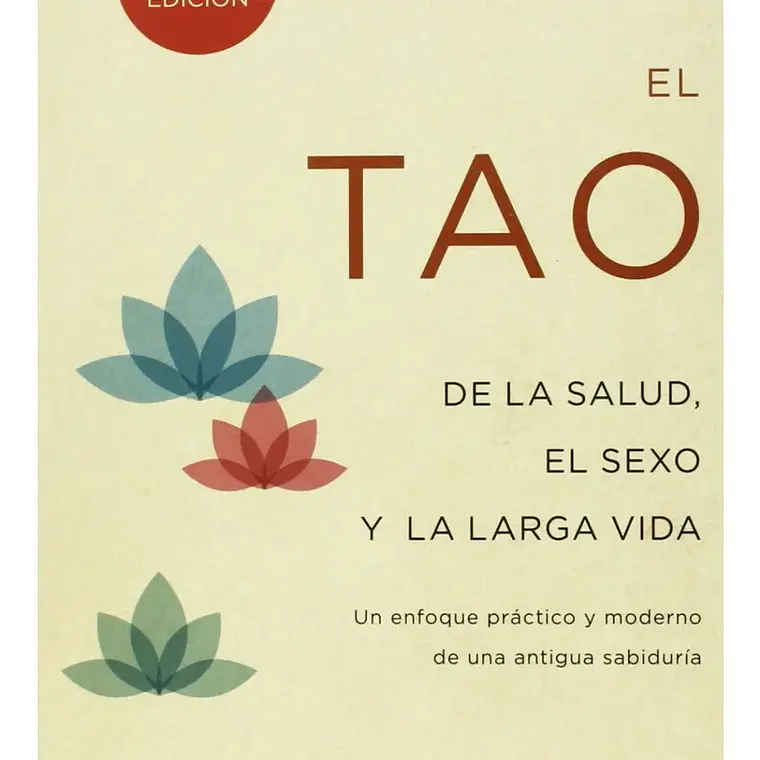 EL TAO DE LA SALUD SEXO Y LARGA VIDA 1