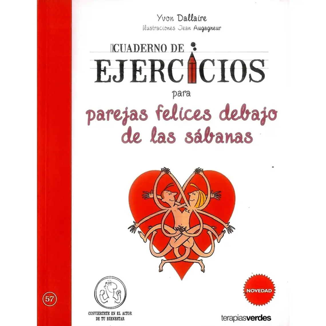 CUADERNO DE EJERCICIO PARA PAREJAS FELICES DEBAJO DE LAS SABANAS 1