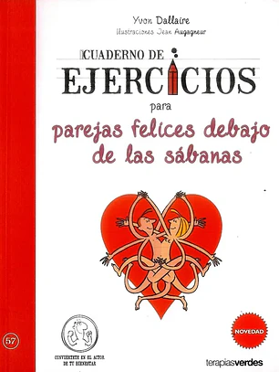 CUADERNO DE EJERCICIO PARA PAREJAS FELICES DEBAJO DE LAS SABANAS