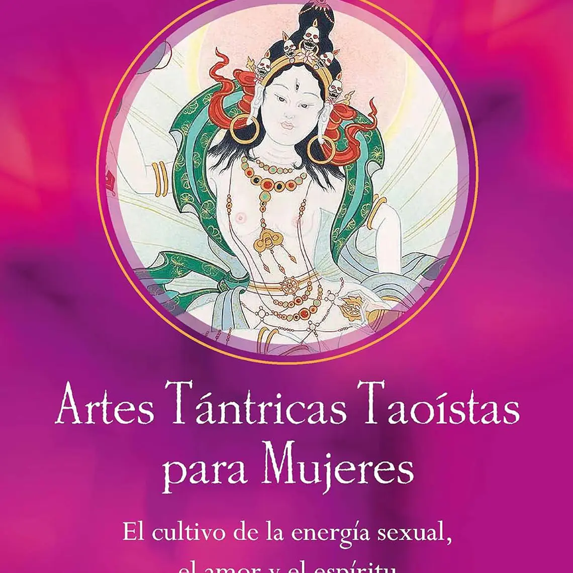 Artes Tántricas Taoístas para Mujeres  1