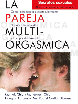 La Pareja Multiorgásmica