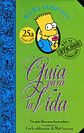 Bart Simpson. Guía Para La Vida Matt Groening PDF - Miniatura 1