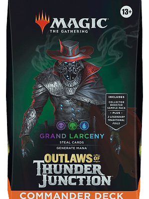 Outlaws of Thunder Junction - Commander Grand Larceny