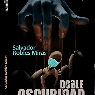 DOBLE OSCURIDAD