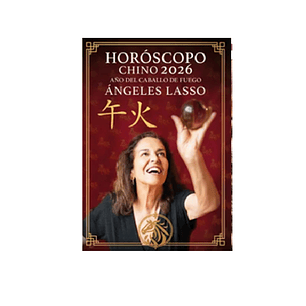 HOROSCOPO CHINO 2026 ANGELES LASSO
