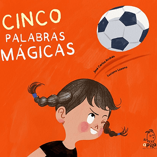 CINCO PALABRAS MAGICAS