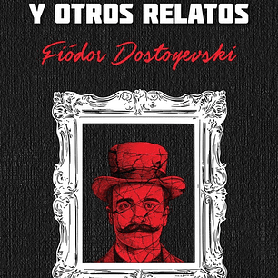 EL IDIOTA Y OTROS RELATOS