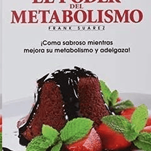 RECETAS EL PODER DEL METABOLISMO