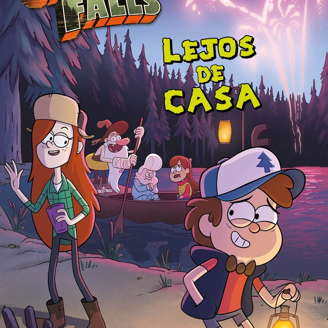 GRAVITY FALLS LEJOS DE CASA 1