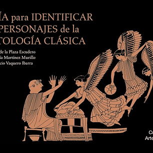 GUIA PARA IDENTIFICAR PERSONAJES MITOLOGIA CLASICA