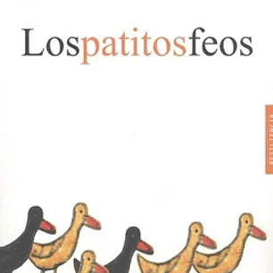 Los Patitos Feos (3ªEd. )