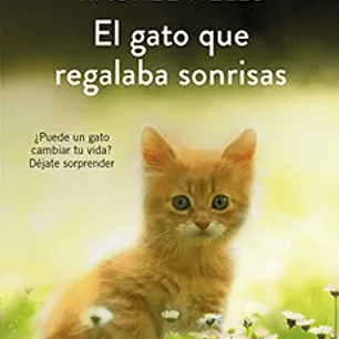 El Gato que Regalaba Sonrisas