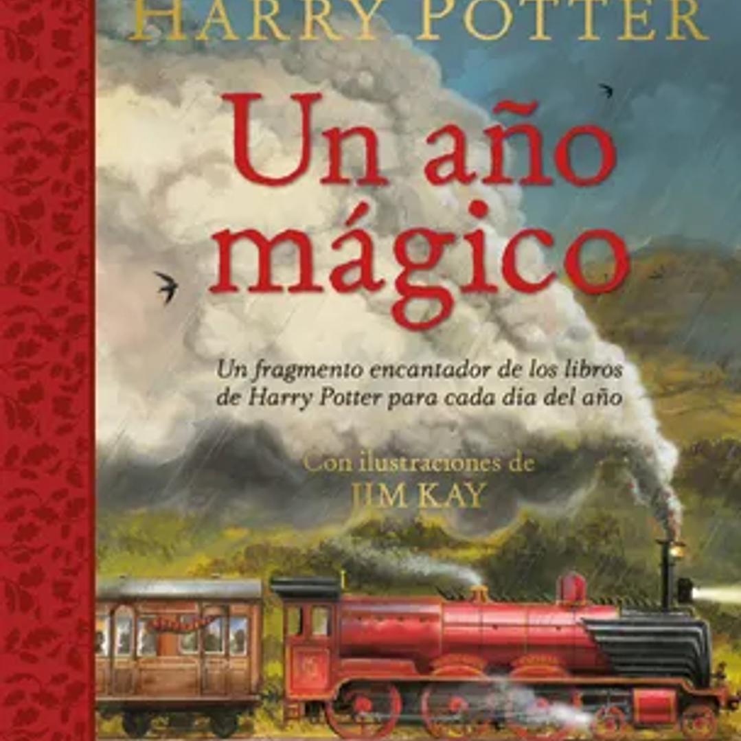 Harry Potter: Un Año Mágico / Harry Potter -A Magical Year: The Illustrations of Jim Kay 1