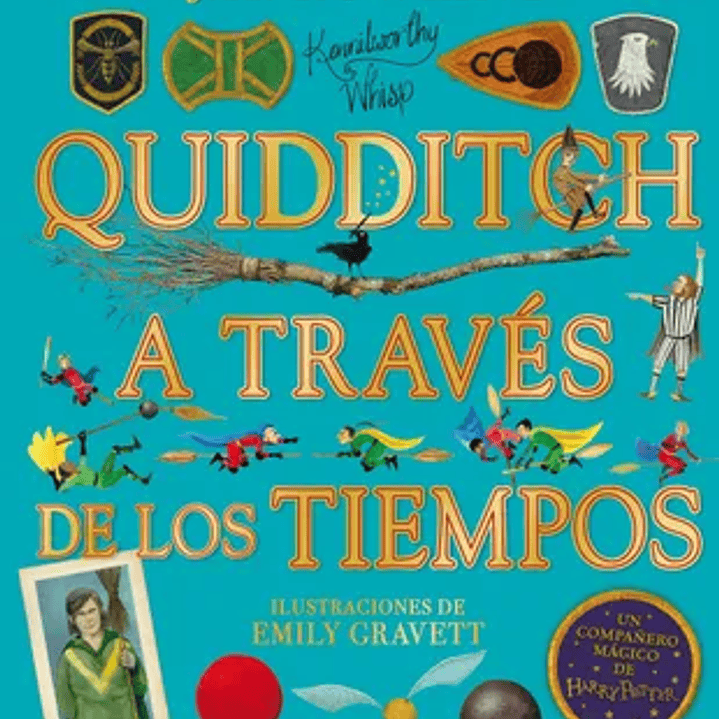 Quidditch a través de los tiempos (Un libro de la biblioteca de Hogwarts [edición ilustrada]) 1
