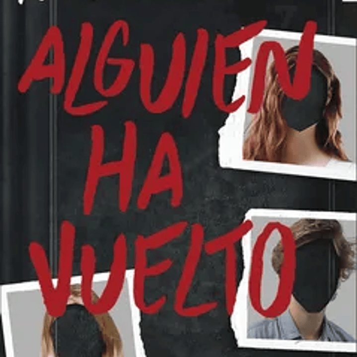 Alguien ha Vuelto ( Alguien Está Mintiendo 3) 1