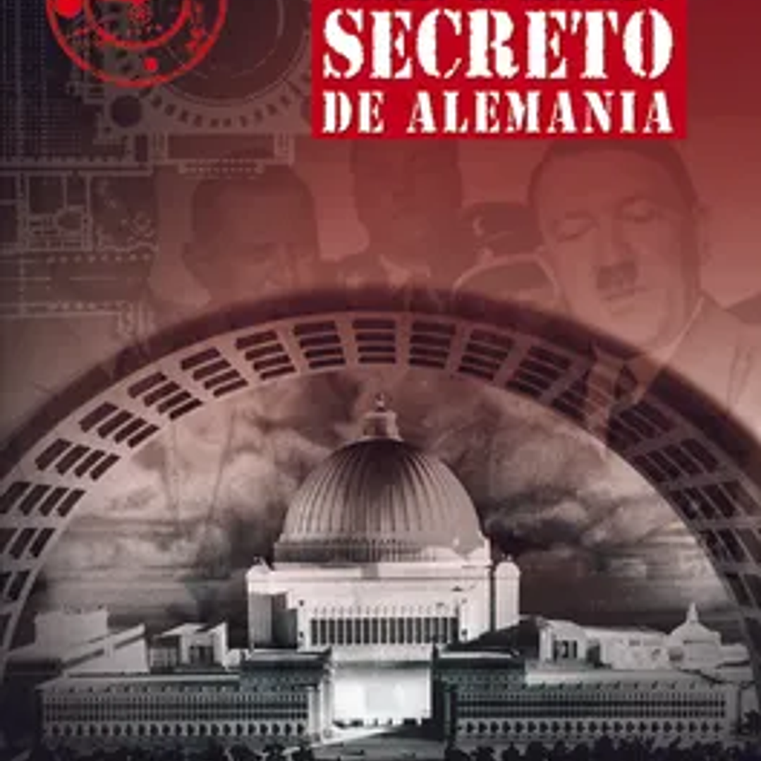 El Gran Plan Secreto de Alemania 1