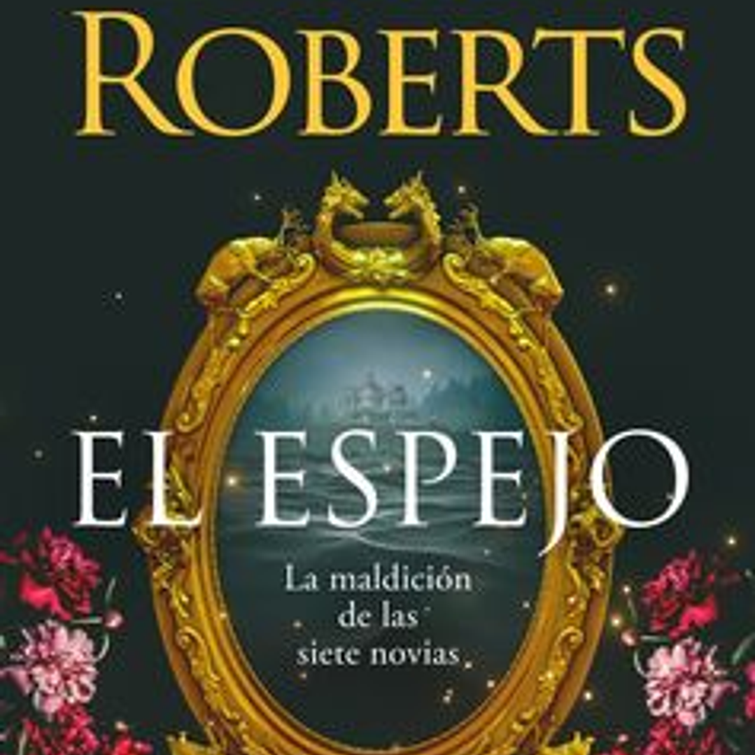 El Espejo (la Maldicion de las Siete Novias 2) 1