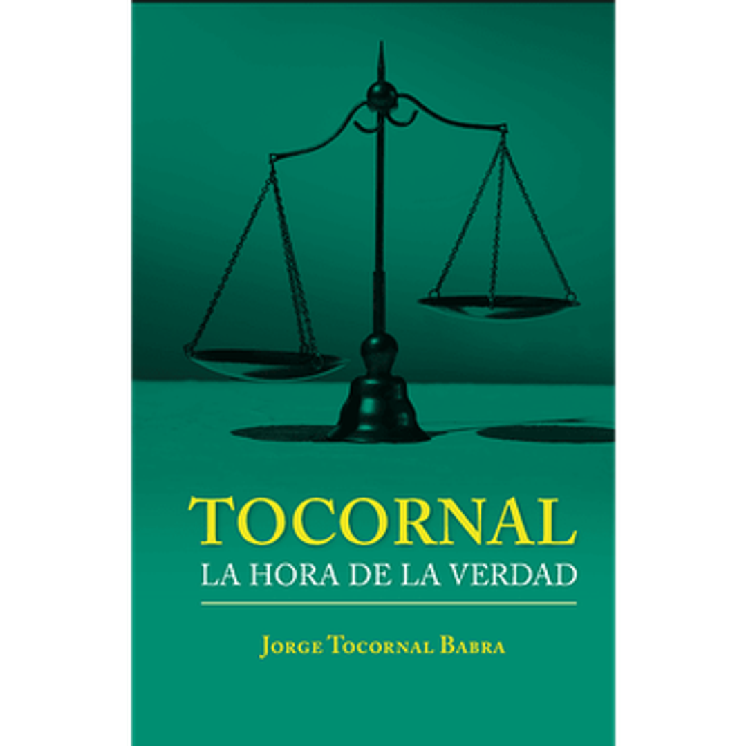 Tocornal: La hora de la verdad 1