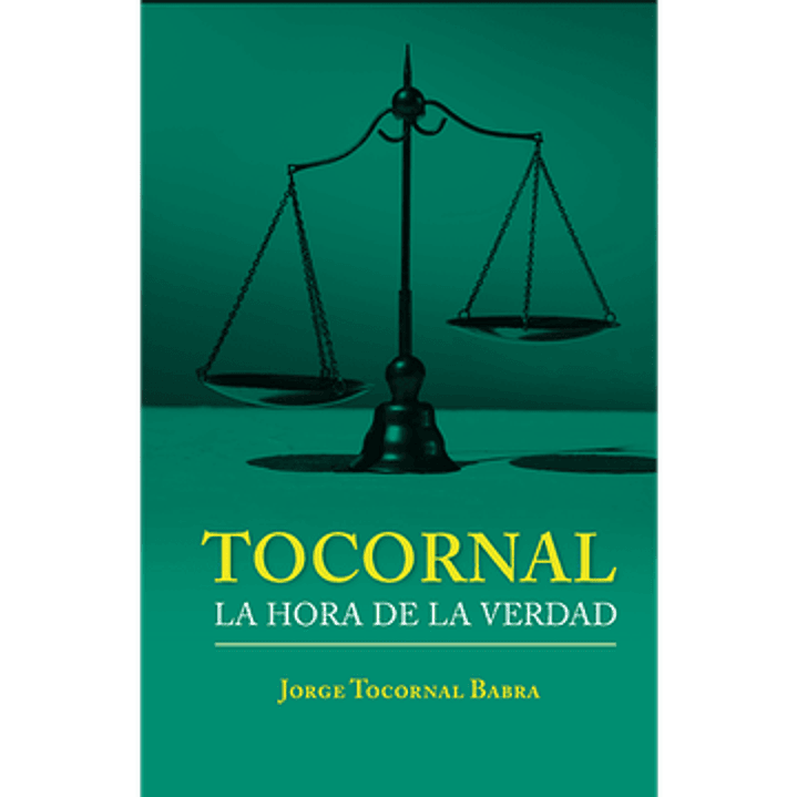 Tocornal: La hora de la verdad 1