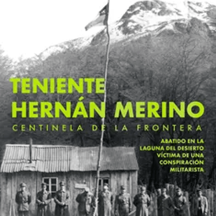 Teniente Hernán Merino 1