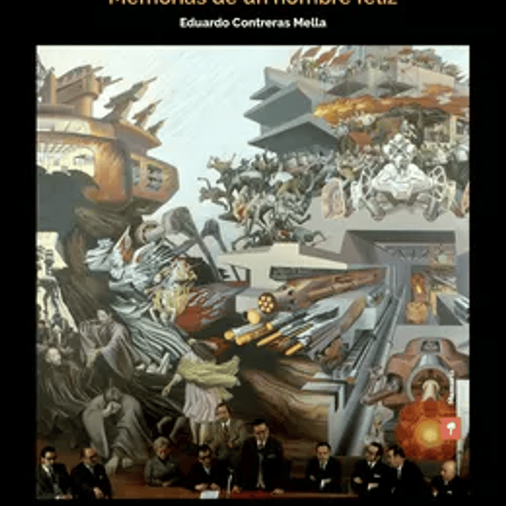 Habitante de dos siglos, memorias de un hombre feliz 1