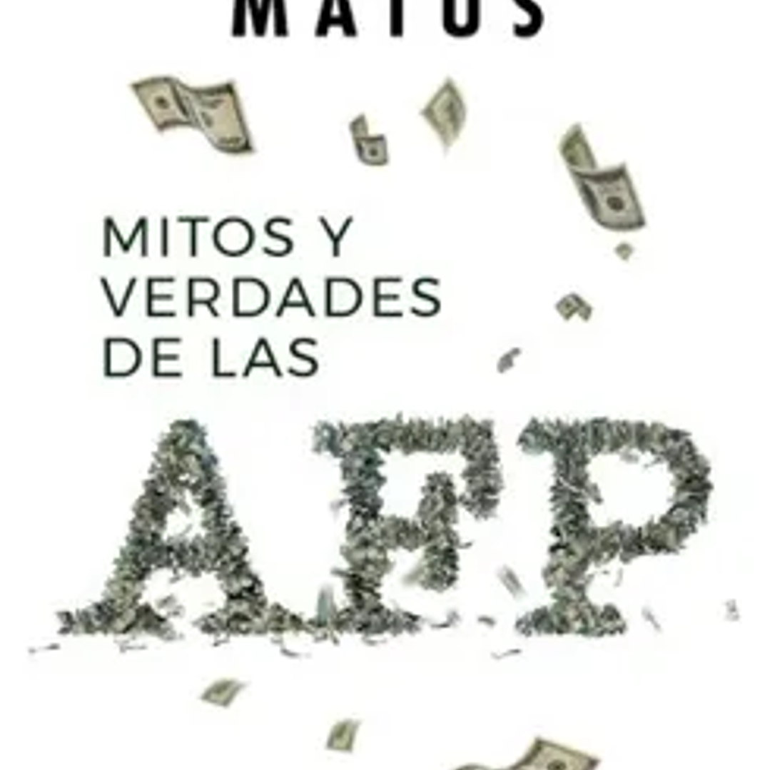 Mitos y Verdades de las AFP 1
