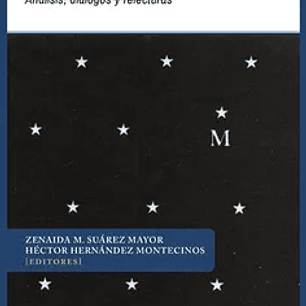 Juan Luis Martínez. Pequeña cosmogonía práctica. Análisis, diálogos y relecturas