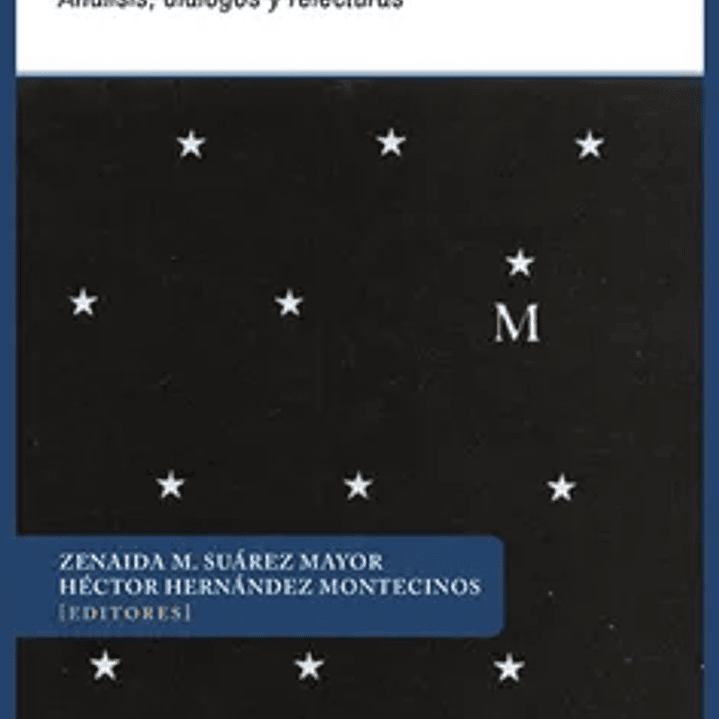 Juan Luis Martínez. Pequeña cosmogonía práctica. Análisis, diálogos y relecturas 1