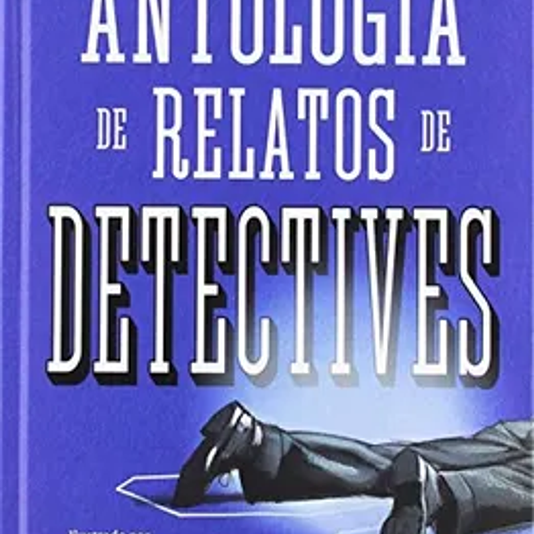 Antología de Relatos de Detectives 1