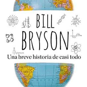 Una Breve Historia de Casi Todo