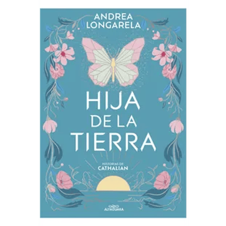 Hija de la Tierra (Historias de Cathalian 1) 1