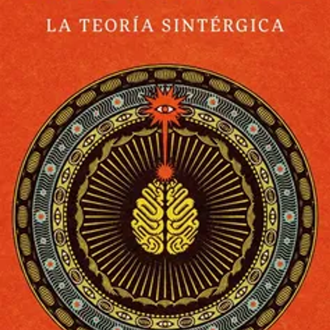 La teoría sintérgica 1