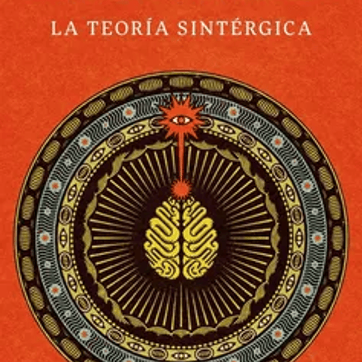 La teoría sintérgica 1