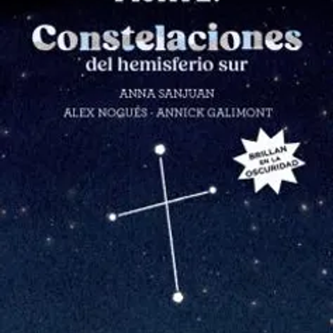 Fíjate: Constelaciones del Hemisferio Sur: Pequeña Guía Para Iniciarse en la Observación del Cielo Nocturno 1