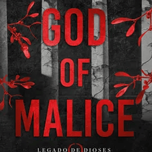 God of malice (Legado de dioses 1)