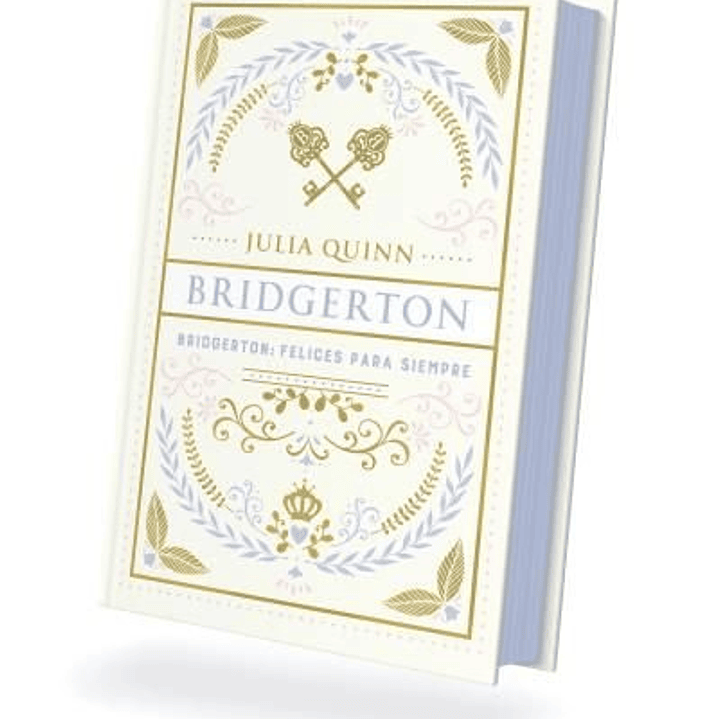 BRIDGERTON FELIZ PARA SIEMPRE BRIDGERTON 9 1