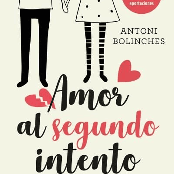 AMOR AL SEGUNDO INTENTO 1