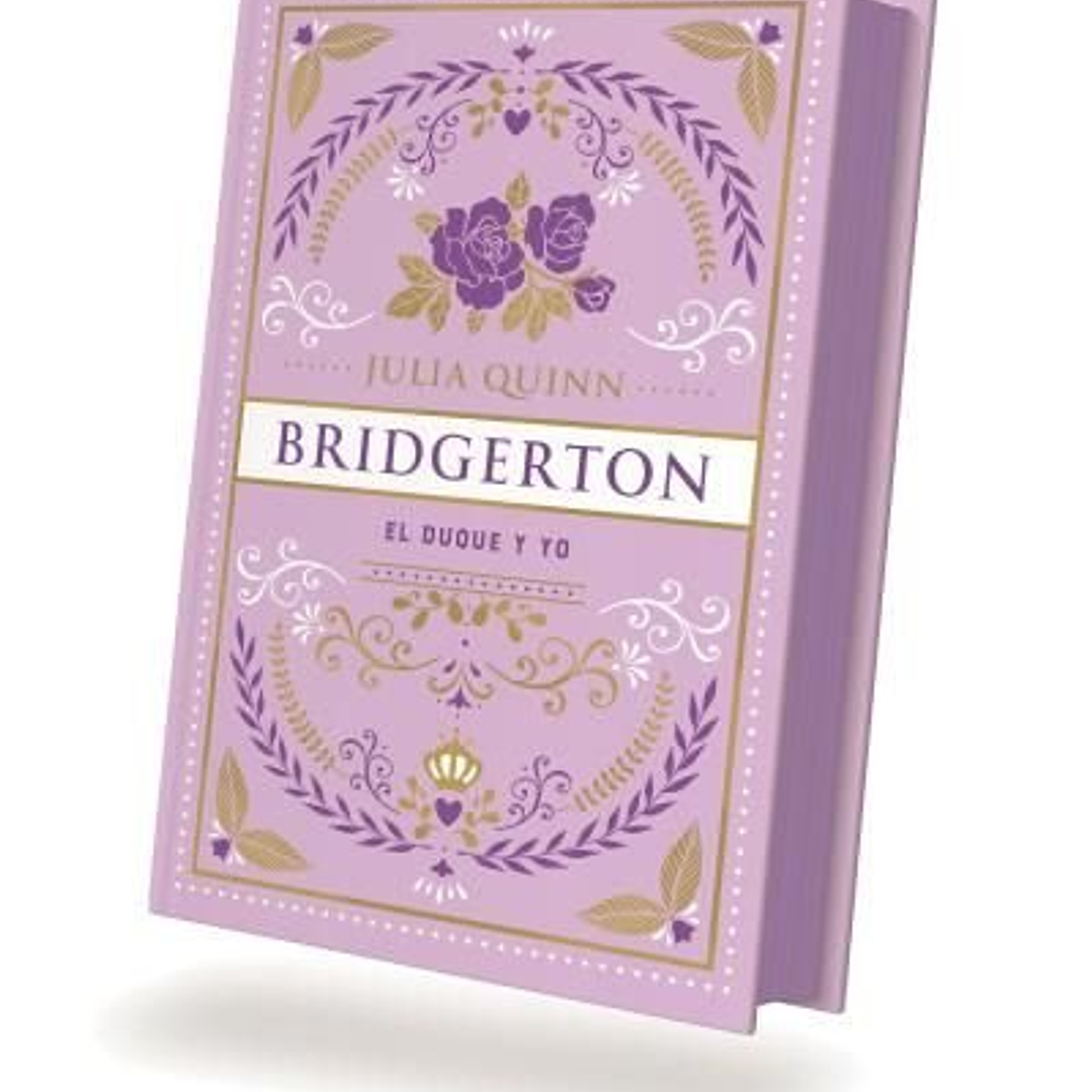 EL DUQUE Y YO BRIDGERTON 1 1