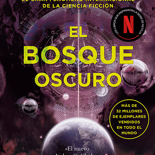 EL BOSQUE OSCURO (TRILOGIA DE LOS TRES CUERPOS 2)