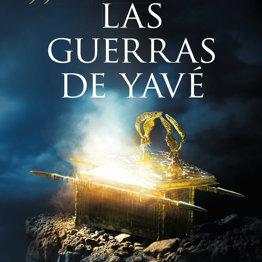 LAS GUERRAS DE YAVE 1