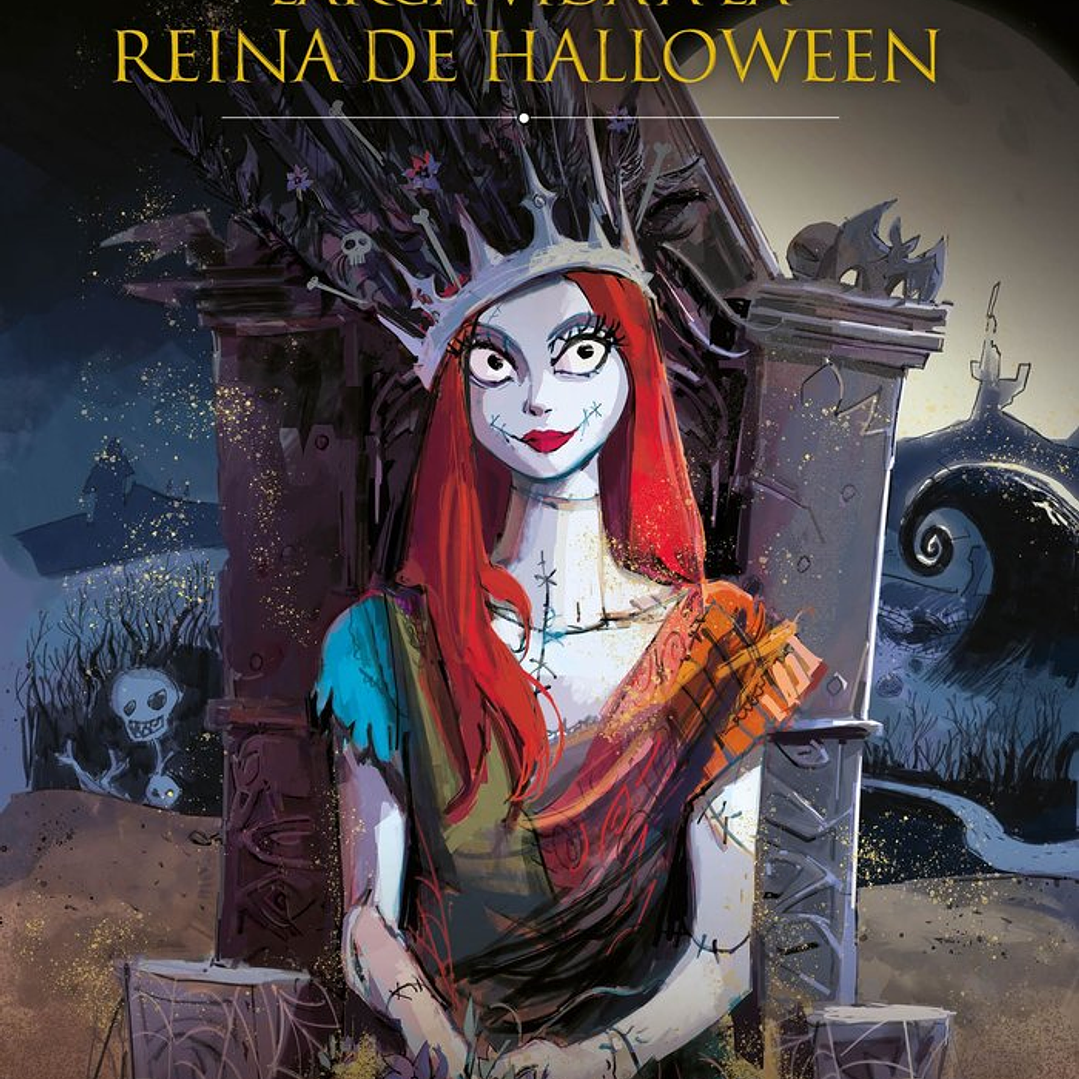 PESADILLA ANTES DE NAVIDAD ¡VIVA LA REINA DE HALLOWEEN! 1