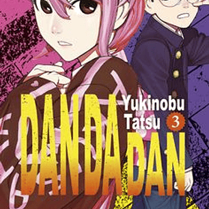 DAN DA DAN 3 - Yukinobu Tatsu - Libro Físico