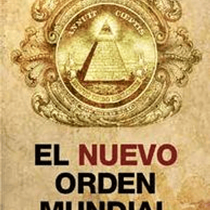 NUEVO ORDEN MUNDIAL, EL