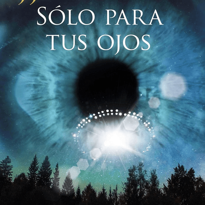 SOLO PARA TUS OJOS 1