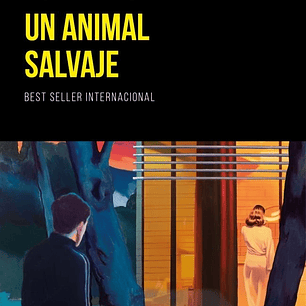 UN ANIMAL SALVAJE