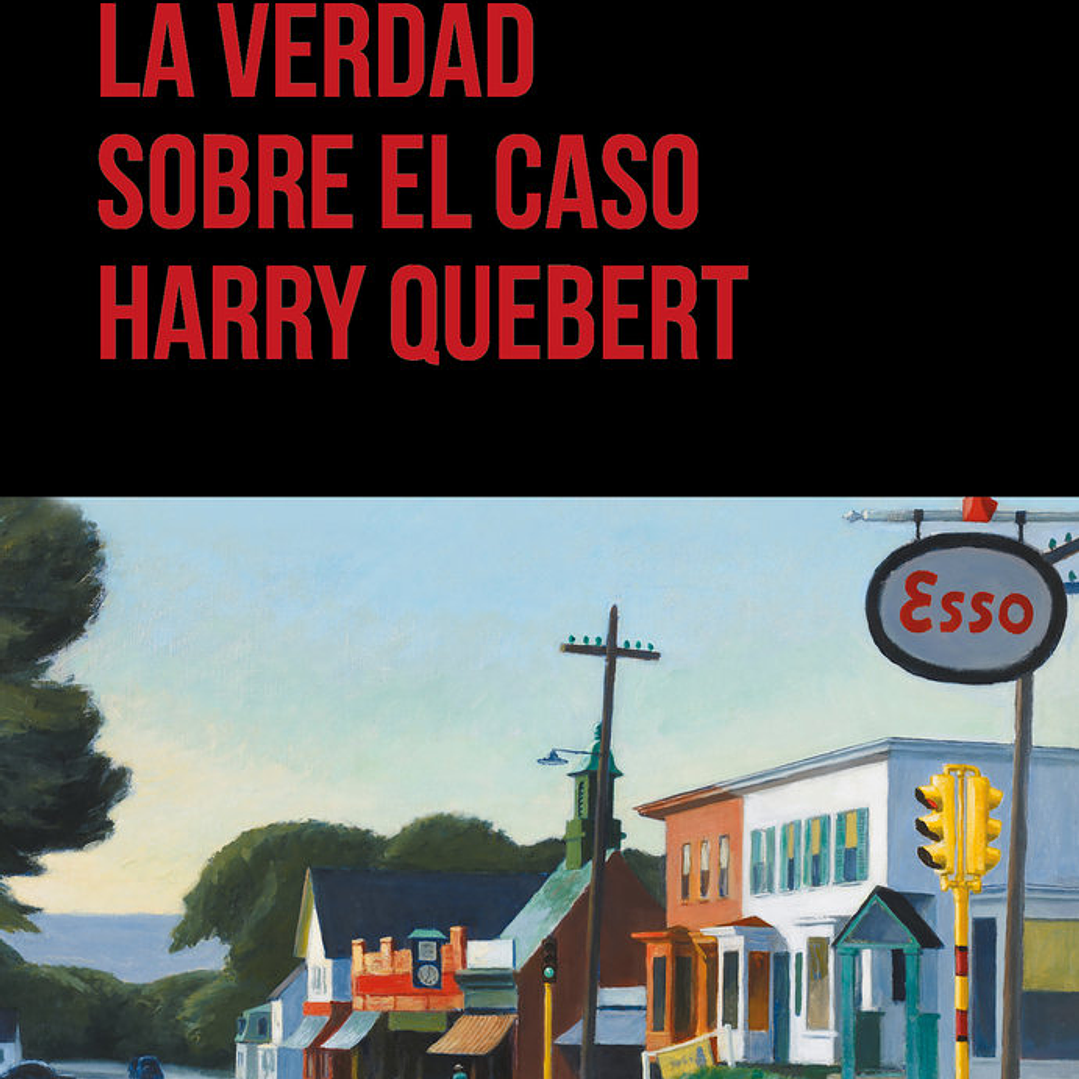 LA VERDAD SOBRE EL CASO DE HARRY QUEBERT, LA 1